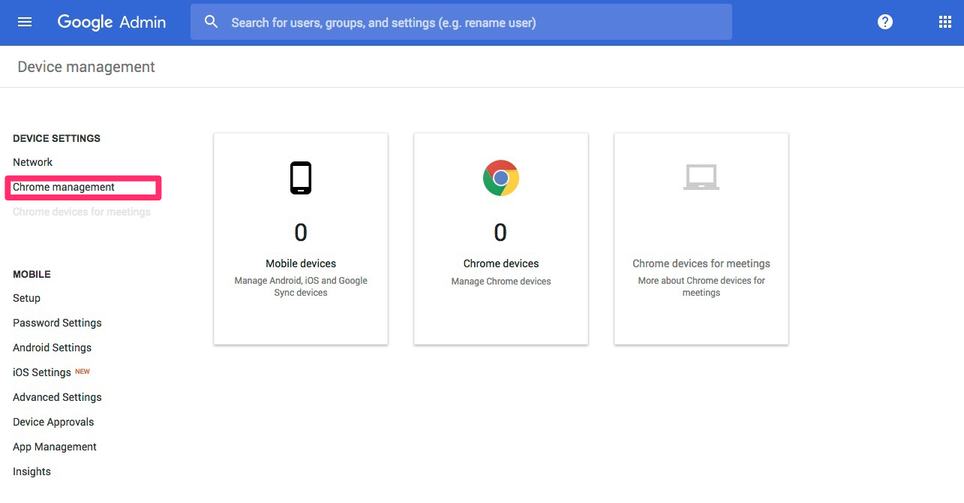 On Device Management select Chrome Management